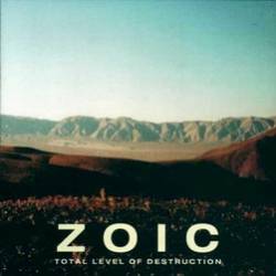 Zoic : Total Level of Destruction